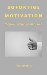 Icon image Sofortige Motivation: Motivationstipps & Aktionen