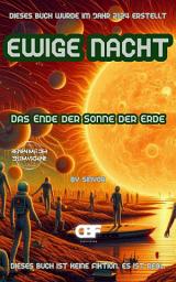 Icon image Ewige Nacht: Das Ende der Sonne der Erde