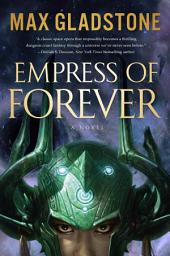 Icon image Empress of Forever: A Novel