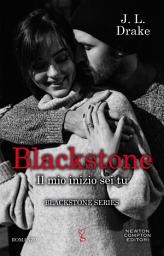 Icon image Blackstone. Il mio inizio sei tu