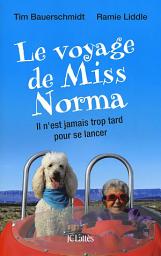 Icon image Le voyage de Miss Norma