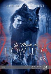 Icon image La meute des Howling Wolves: #2