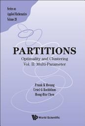 Icon image Partitions: Optimality And Clustering - Vol Ii: Multi-parameter