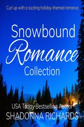 Icon image Snowbound Romance Collection - Billionaire Romance