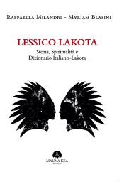 Icon image Lessico Lakota: Storia, Spiritualità e Dizionario Italiano-Lakota