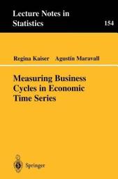 Icon image Measuring Business Cycles in Economic Time Series