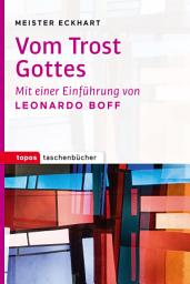 Icon image Vom Trost Gottes: Mit einer Einführung von Leonardo Boff