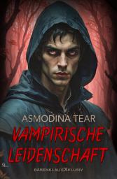 Icon image Vampirische Leidenschaft – Dark Romance