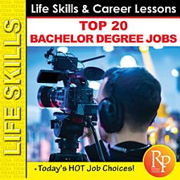 Icon image TOP 20 BACHELOR'S DEGREE JOBS: Today's HOT Jobs! Life Skill & Career Exploration