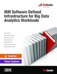 Icon image IBM Software Defined Infrastructure for Big Data Analytics Workloads