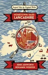 Icon image Hometown Tales: Lancashire