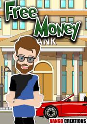 Icon image Free Money - Moral Story (English Edition)