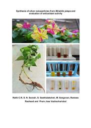 Icon image Synthesis of silver nanoparticles from Mirabilis jalapa and evaluation of antioxidant activity