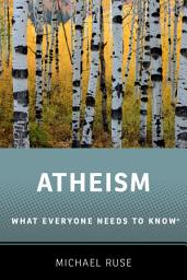 Icon image Atheism: What Everyone Needs to Know®