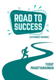 Icon image Road to Success [Extended Version]