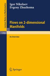 Icon image Flows on 2-dimensional Manifolds: An Overview