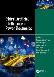 Icon image Ethical Artificial Intelligence in Power Electronics