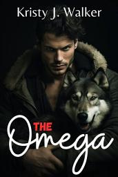 Icon image The Omega: A Wolf Shifter Paranormal Romance