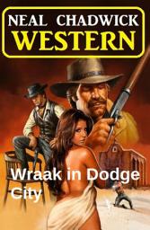 Icon image Wraak in Dodge City: Western