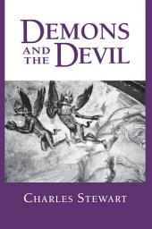 Icon image Demons and the Devil: Moral Imagination in Modern Greek Culture