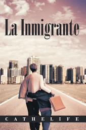 Icon image La Inmigrante