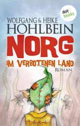 Icon image NORG - Erster Roman: Im verbotenen Land