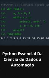 Icon image PYTHON ESSENCIAL: DA CIÊNCIA DE DADOS À AUTOMAÇÃO