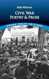 Icon image Civil War Poetry and Prose