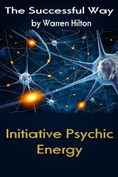 Icon image Initiative Psychic Energy: Successful Way