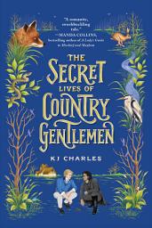 Icon image The Secret Lives of Country Gentlemen