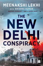 Icon image The New Delhi Conspiracy