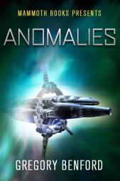 Icon image Mammoth Books presents Anomalies