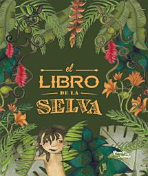 Icon image El libro de la selva