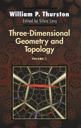 Icon image Three-Dimensional Geometry and Topology, Volume 1