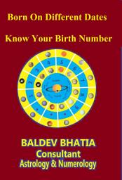 Icon image Born On Different Dates-: Know Your Birth Number-