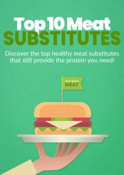 Icon image Top 10 Meat Substitutes