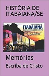 Icon image HISTÓRIA DE ITABAIANA/SE: CIÊNCIAS SOCIAIS