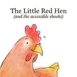 Icon image The Little Red Hen (and the accessible ebooks)