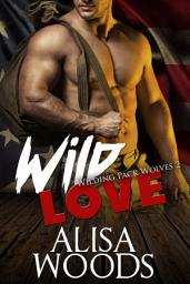 Icon image Wild Love (Wilding Pack Wolves 2)