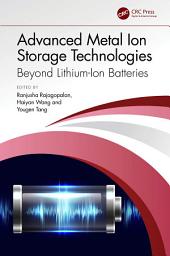 Icon image Advanced Metal Ion Storage Technologies: Beyond Lithium-Ion Batteries