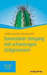 Icon image Souveräner Umgang mit schwierigen Zeitgenossen: Ausgabe 2