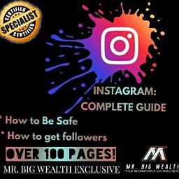 Icon image MR. BIG WEALTH: Complete guide to Instagram, how to be safe, how to make friends.