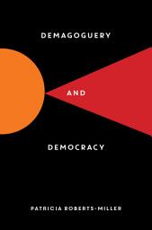 Icon image Demagoguery and Democracy