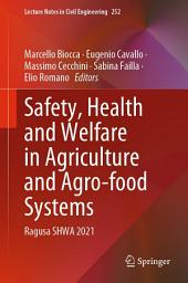 Icon image Safety, Health and Welfare in Agriculture and Agro-food Systems: Ragusa SHWA 2021