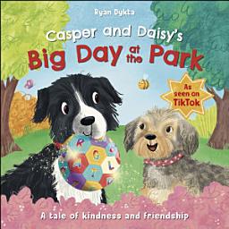 Icon image Casper and Daisy's Big Day at the Park