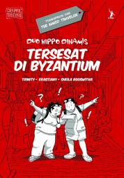 Icon image Duo Hippo Dinamis: Tersesat di Byzantium