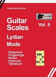 Icon image Guitar Scales Lydian Mode Vol. 8