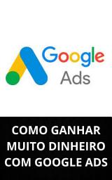 Icon image COMO GANHAR COM GOOGLE ADS