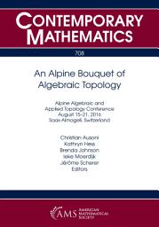 Icon image An Alpine Bouquet of Algebraic Topology