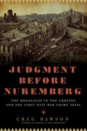 Icon image Judgment Before Nuremberg